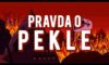 Peklo — Pravda o pekle